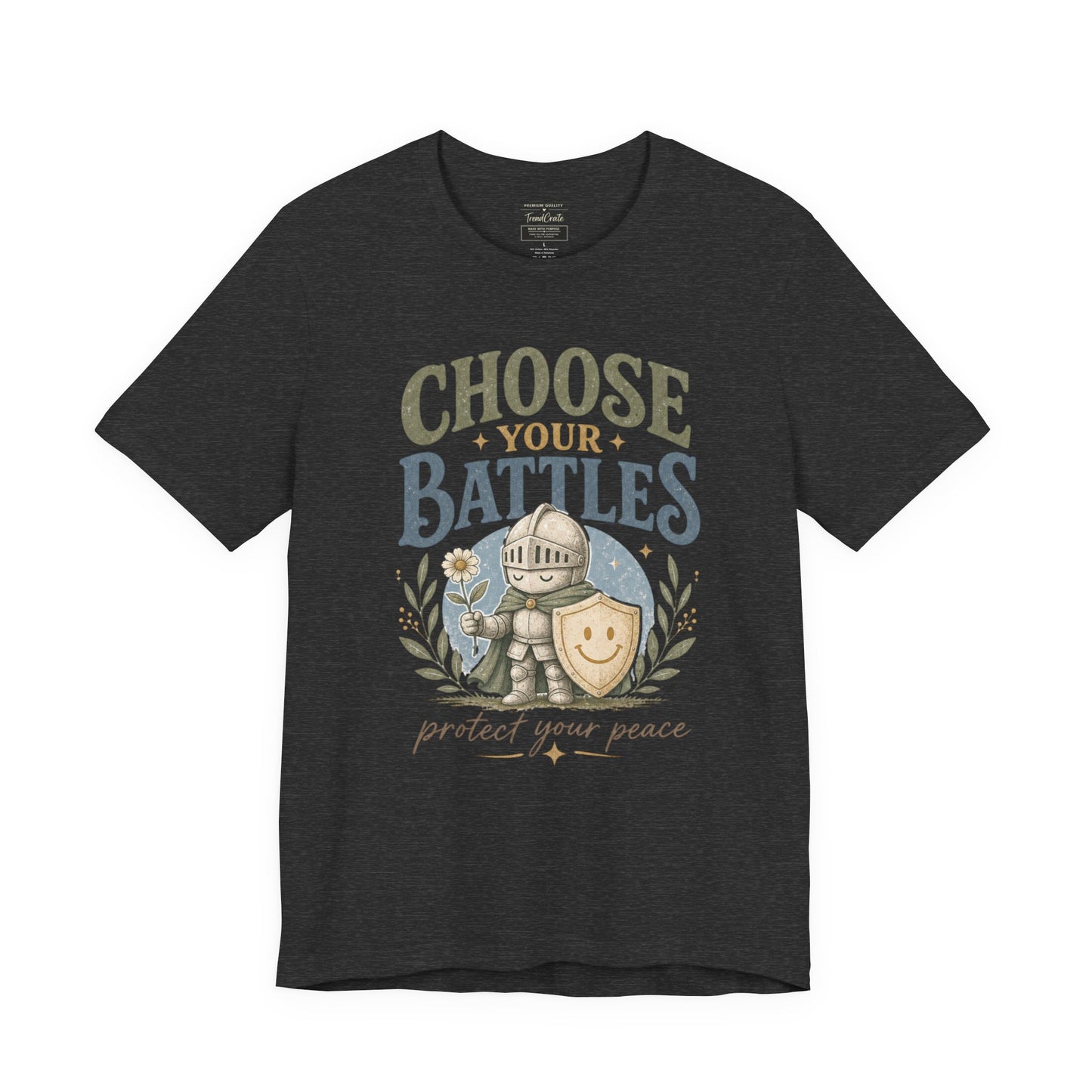 Choose Your Battles Tee — 'Protect Your Peace' Knight Graphic T-Shirt
