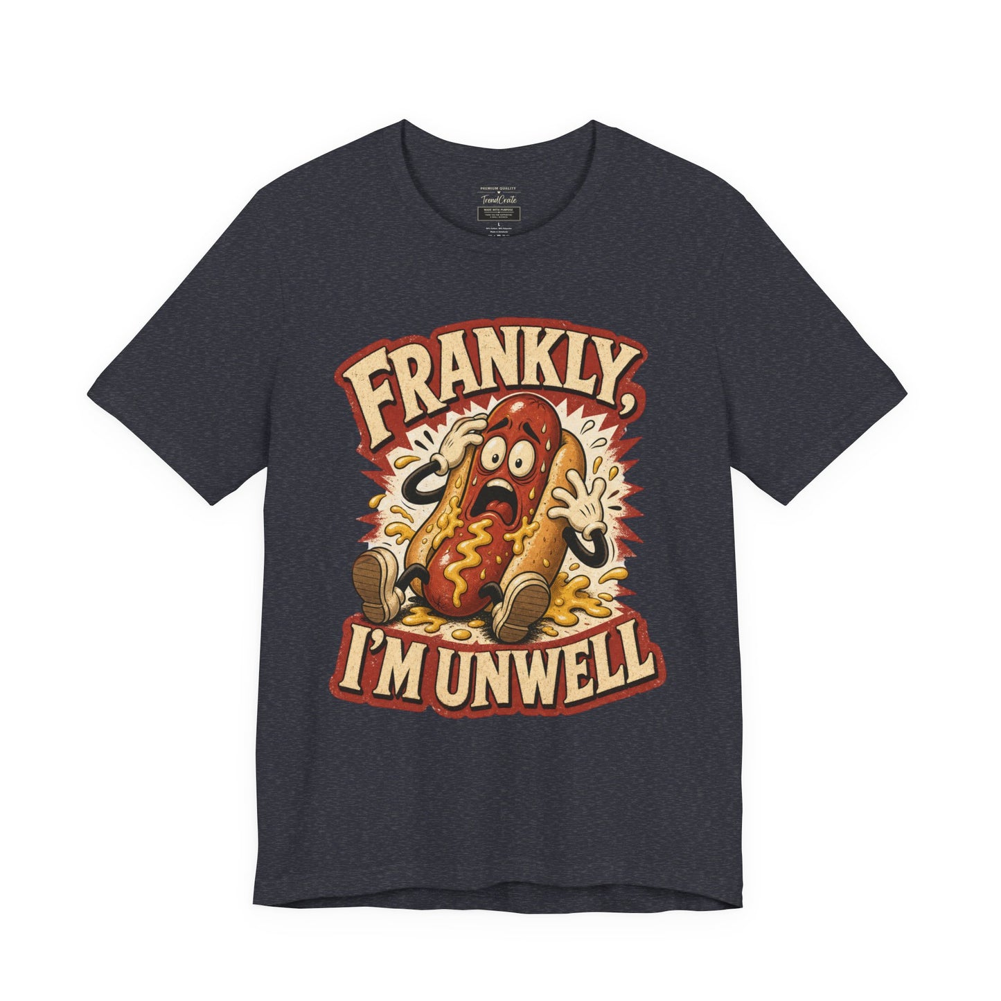Frankly I’m Unwell Hot Dog Graphic Tee