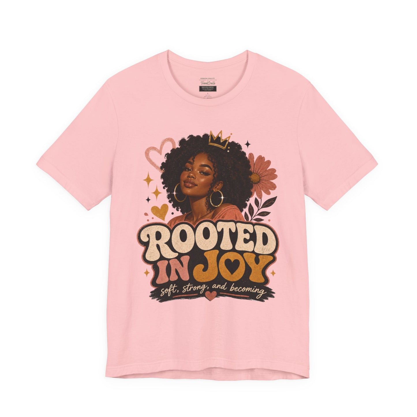 Rooted in Joy Tee — Afrocentric Inspirational Graphic T-Shirt