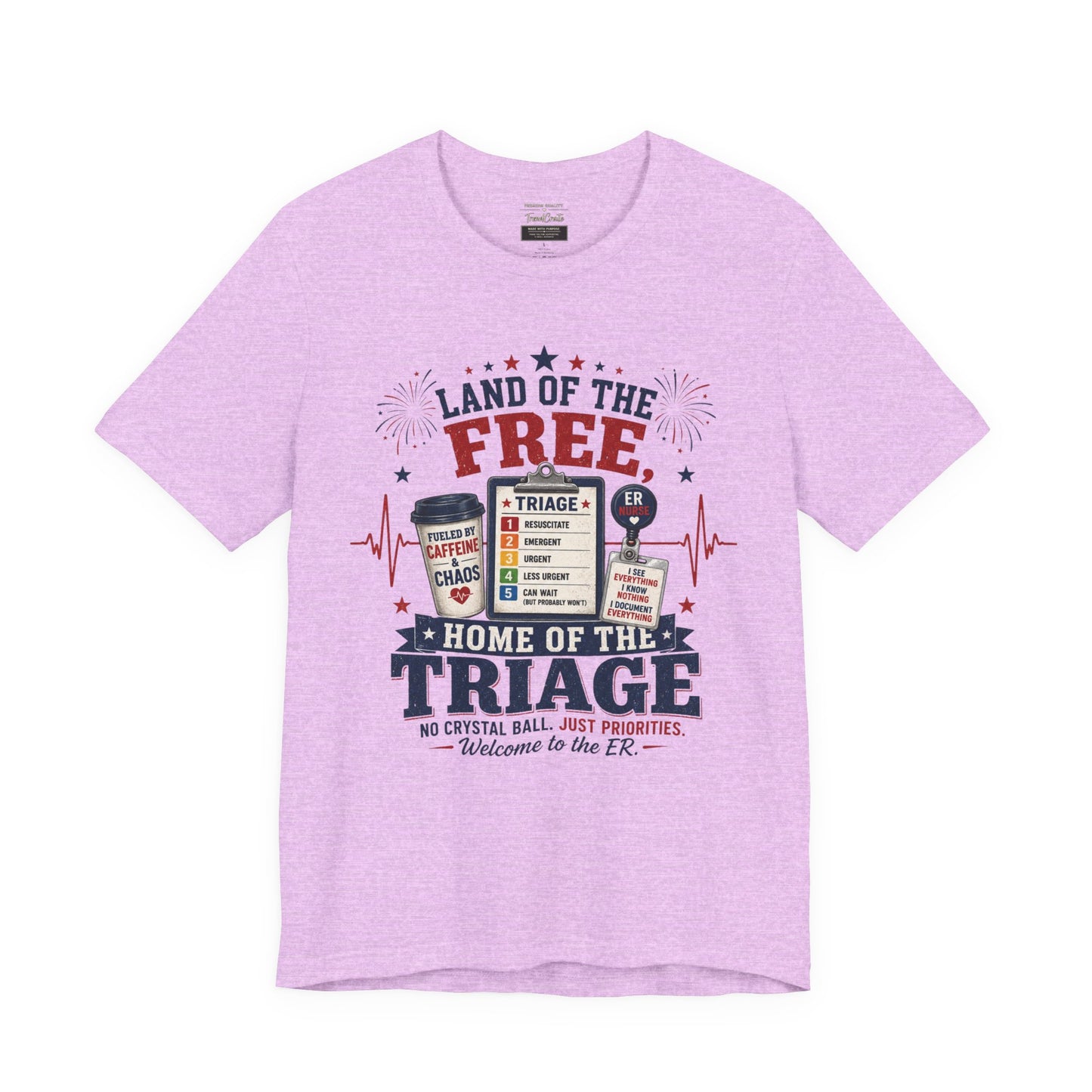 Land of the Free, Home of the Triage Tee
