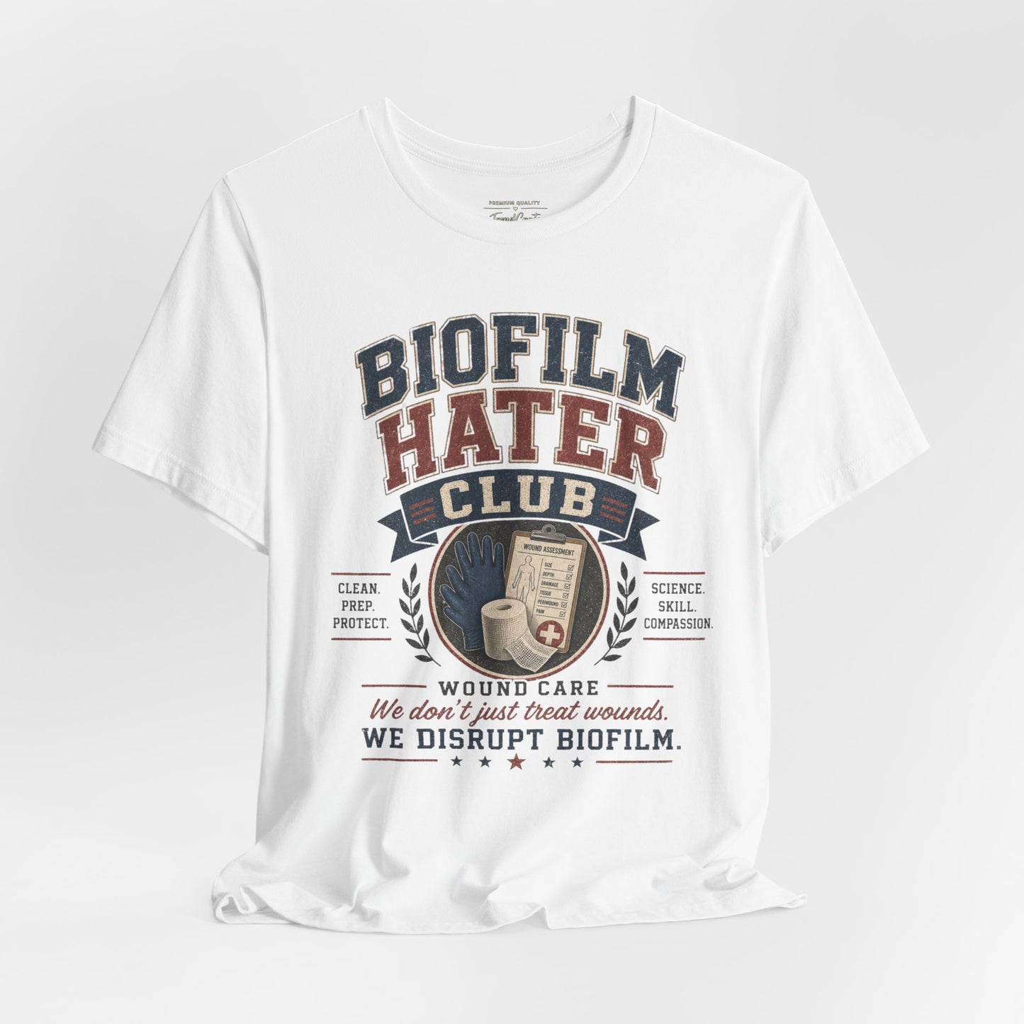 Biofilm Hater Club Tee