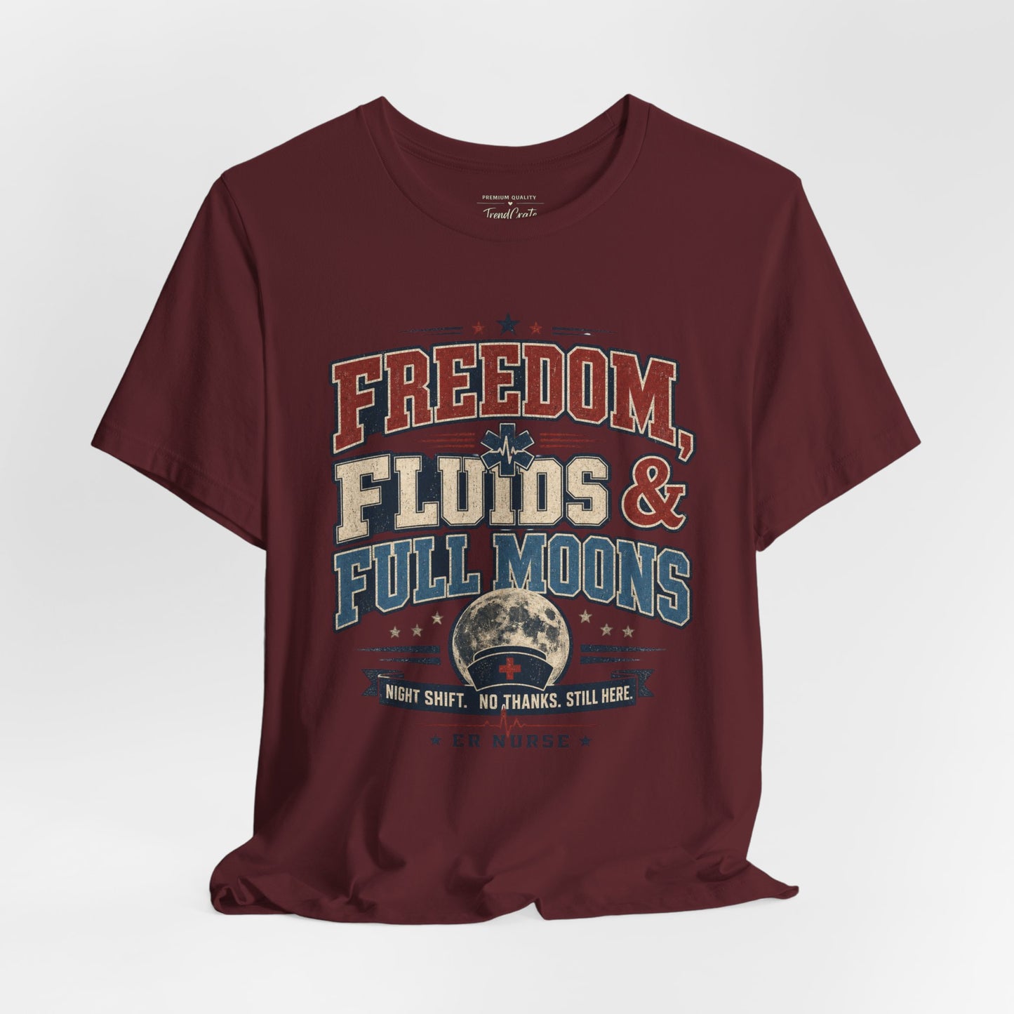 Freedom, Fluids & Full Moons Tee
