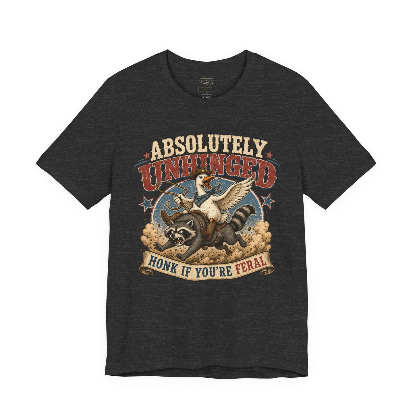Absolutely Unhinged Tee