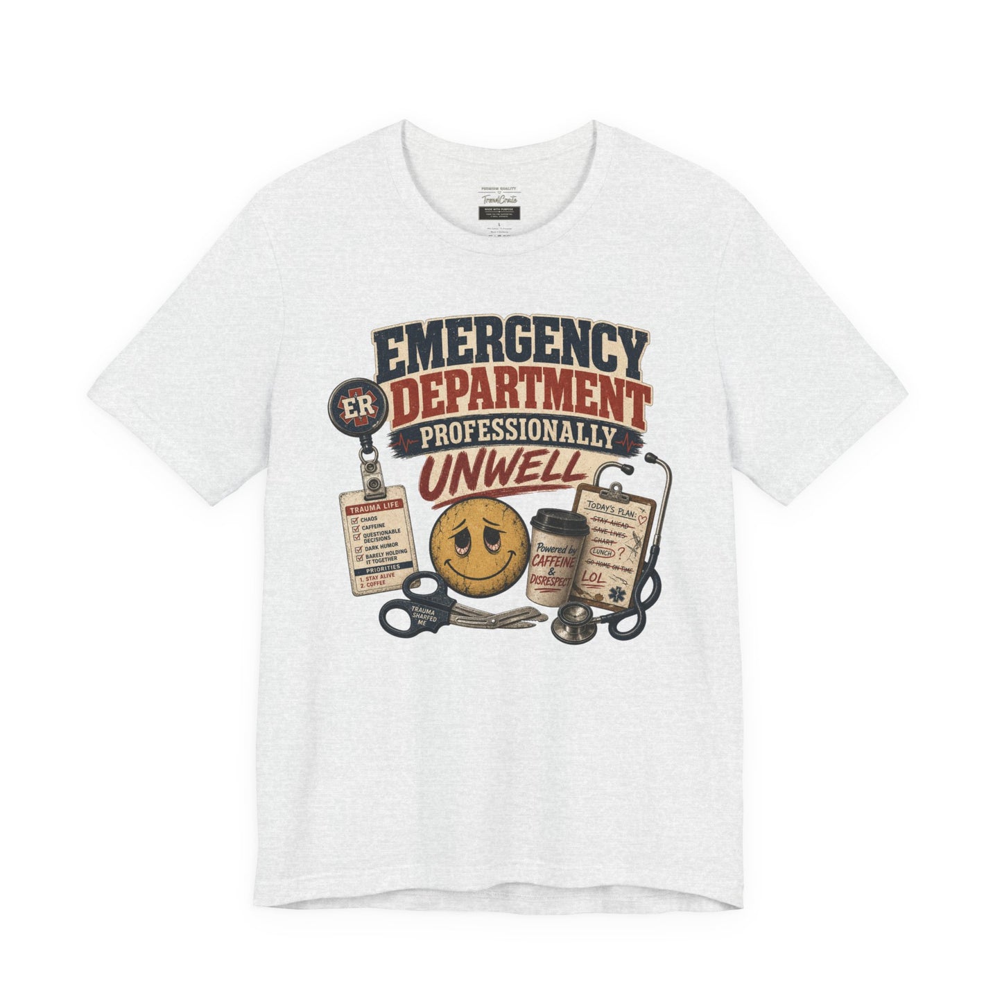 Professionally Unwell Tee