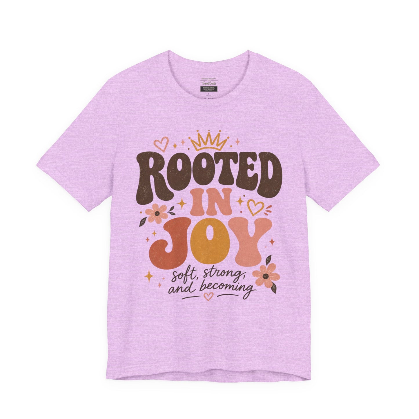 Rooted in Joy T-Shirt — Soft, Empowering Retro Floral Tee