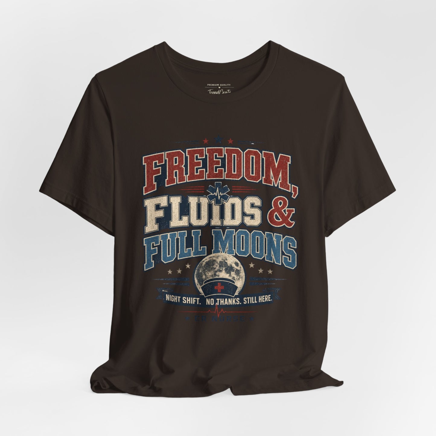 Freedom, Fluids & Full Moons Tee