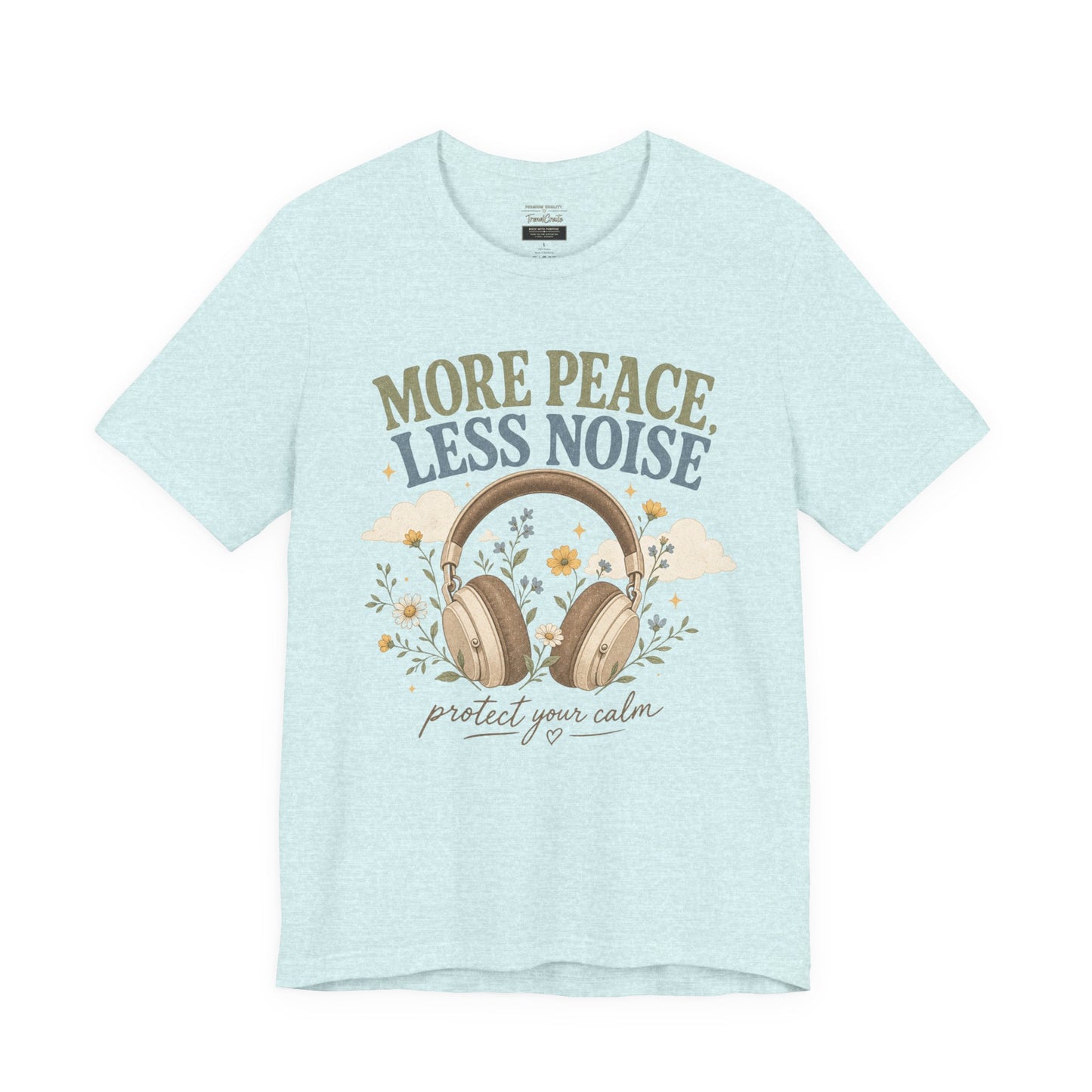 More Peace Less Noise Headphone Tee – Calm Vibes Graphic T-Shirt