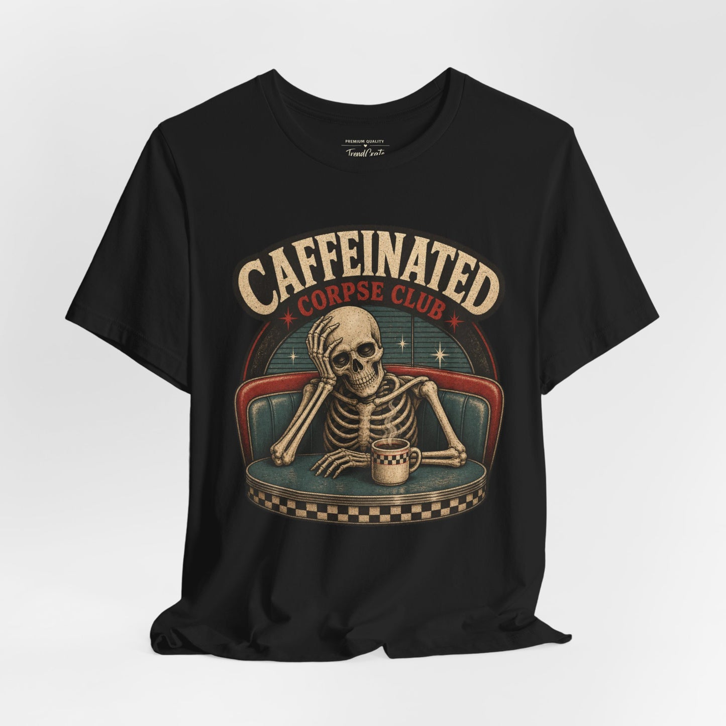 Caffeinated Corpse Club Tee