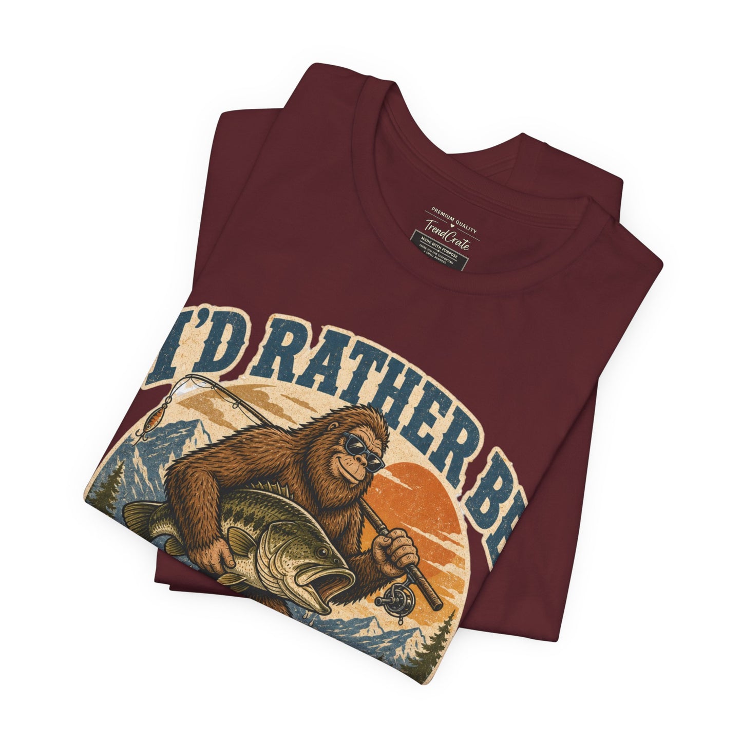 Fishing T-Shirt — "I'd Rather Be Fishing" Bigfoot Graphic Tee