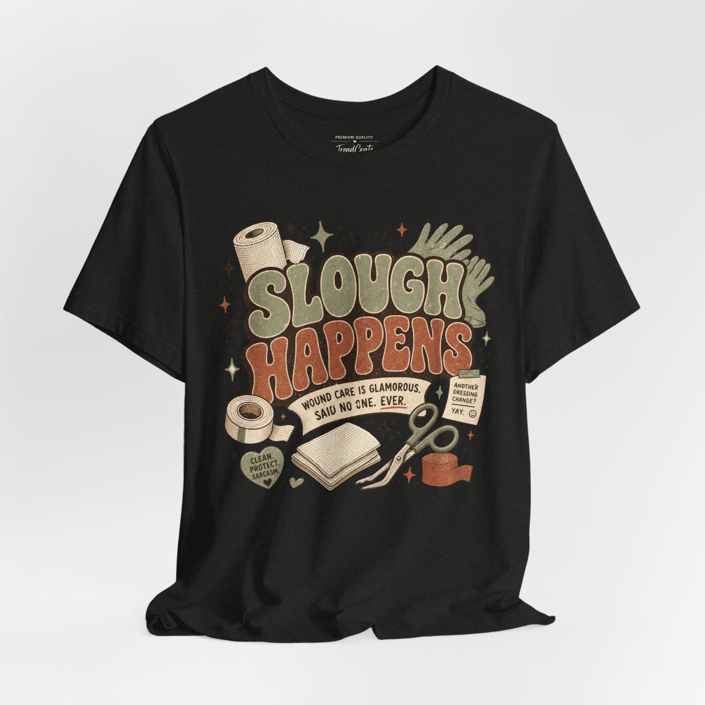 Slough Happens Tee