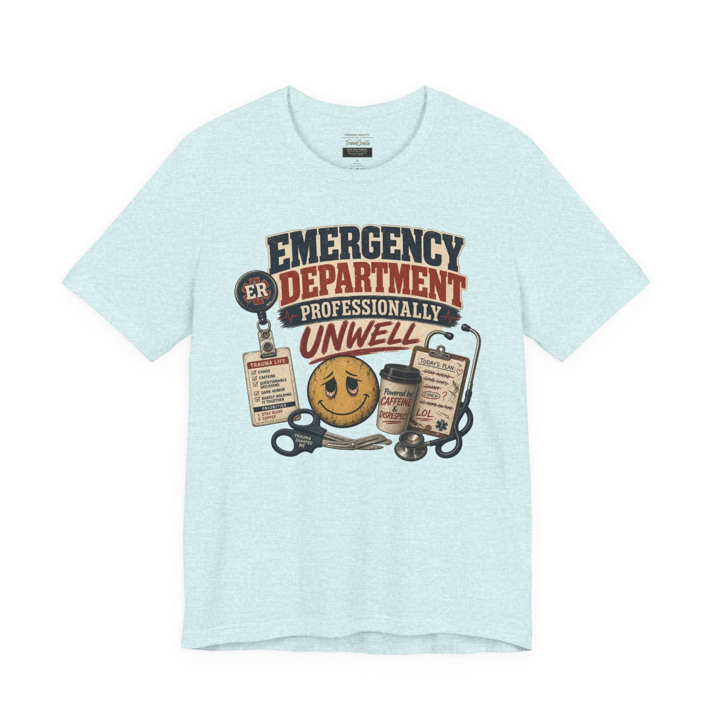 Professionally Unwell Tee