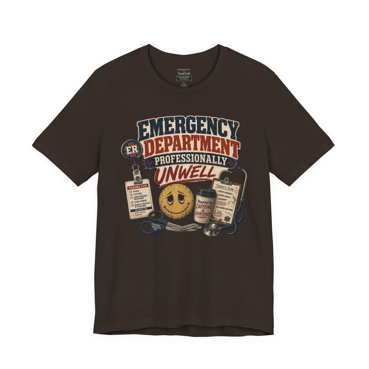 Professionally Unwell Tee
